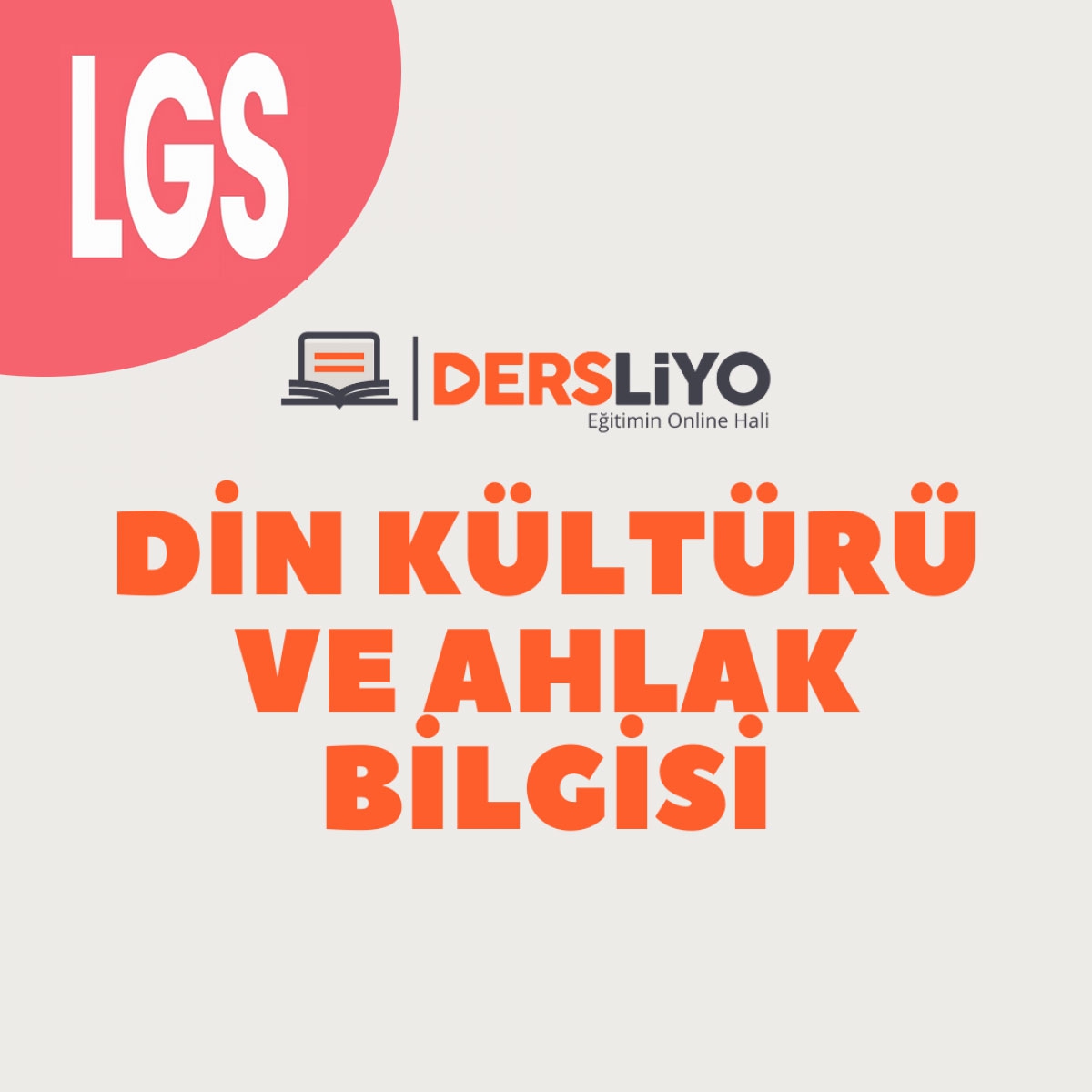 DİN KÜLTÜRÜ VE AHLAK BİLGİSİ